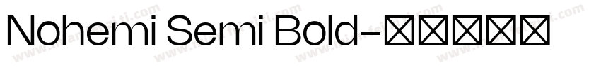 Nohemi Semi Bold字体转换